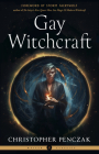 Gay Witchcraft (Weiser Classics Series) Cover Image