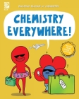 Chemistry Everywhere! By William D. Adams Cover Image