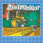 Scott the Rabbit Makes Fettuccine Alfredo By Ross Hendrickson, Kristin Spencer (Illustrator) Cover Image