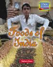 Foods of India (Taste of Culture) By Barbara Sheen Cover Image