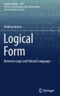 Logical Form: Between Logic and Natural Language (Synthese Library #393) Cover Image