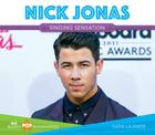 Nick Jonas (Big Buddy Pop Biographies) By Katie Lajiness Cover Image