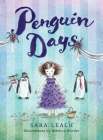 Penguin Days By Sara Leach, Rebecca Bender (Illustrator) Cover Image