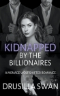 Kidnapped by the Billionaires Cover Image