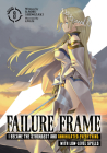 Failure Frame: I Became the Strongest and Annihilated Everything With Low-Level Spells (Light Novel) Vol. 8 By Kaoru Shinozaki, KWKM (Illustrator) Cover Image