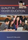 Quality in Higher Education: Global Approaches to Improve Sustainable Quality Cover Image