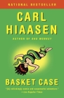 Basket Case By Carl Hiaasen Cover Image