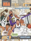 NBA All Stars 2020-21: The Ultimate Basketball Coloring, Activity and Stats Book for Adults and Kids! Cover Image