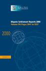 Dispute Settlement Reports 2000: Volume 7, Pages 3041-3537 (World Trade Organization Dispute Settlement Reports) By World Trade Organization (Editor) Cover Image