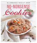 AllanBakes Really Good No-Nonsense Cookies By Allan Albert Teoh Cover Image