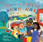 The More We Get Together (Bilingual Simplified Chinese & English) (Barefoot Singalongs) Cover Image