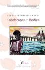 Landscapes: Bodies By Sneha Subramanian Kanta Cover Image