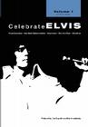 Celebrate Elvis - Volume 1 By Joe Esposito, Daniel Lombardy Cover Image