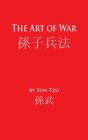 The Art of War By Sun Tzu, Giles Lionel (Translator), Darnell Tony (Editor) Cover Image