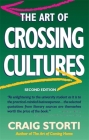 The Art of Crossing Cultures By Craig Storti Cover Image