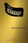 #UntitledTwo: Neu! Reekie! By Michael Pedersen, Kevin Williamson Cover Image