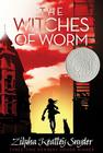 The Witches of Worm By Zilpha Keatley Snyder, Alton Raible (Illustrator) Cover Image