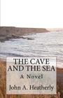 The Cave and The Sea Cover Image