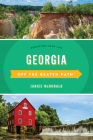 Georgia Off the Beaten Path(r): Discover Your Fun By Janice McDonald Cover Image