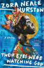 Their Eyes Were Watching God By Zora Neale Hurston Cover Image