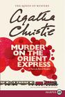 Murder on the Orient Express (Hercule Poirot Mysteries #10) By Agatha Christie Cover Image