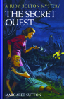 The Secret Quest (Judy Bolton Mysteries) By Margaret Sutton Cover Image