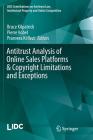 Antitrust Analysis of Online Sales Platforms & Copyright Limitations and Exceptions (LIDC Contributions on Antitrust Law) By Bruce Kilpatrick (Editor), Pierre Kobel (Editor), Pranvera Këllezi (Editor) Cover Image