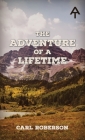 The Adventure of a Lifetime Cover Image