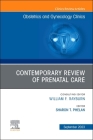 Contemporary Review of Prenatal Care, an Issue of Obstetrics and Gynecology Clinics: Volume 50-3 (Clinics: Internal Medicine #50) Cover Image