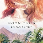 Moon Tiger By Penelope Lively, Ruth Urquhart (Read by) Cover Image