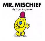 Mr. Mischief (Mr. Men and Little Miss) By Roger Hargreaves, Roger Hargreaves (Illustrator) Cover Image