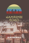 Namirembe Road By Salim Rahemtulla Cover Image