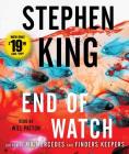 End of Watch: A Novel By Stephen King, Will Patton (Read by) Cover Image