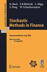 Stochastic Methods in Finance: Lectures Given at the C.I.M.E.-E.M.S. Summer School Held in Bressanone/Brixen, Italy, July 6-12, 2003 Cover Image