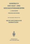 Handbuch Der Haut- Und Geschlechtskrankheiten: Nicht Entzündliche Dermatosen II Cover Image