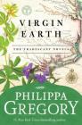 Virgin Earth: A Novel (Tradescant Novels #2) Cover Image