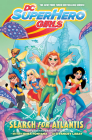 DC Super Hero Girls: Search for Atlantis By Shea Fontana, Yancey Labat (Illustrator) Cover Image