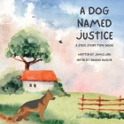 A Dog Named Justice Cover Image