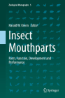 Insect Mouthparts: Form, Function, Development and Performance (Zoological Monographs #5) Cover Image
