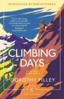 Climbing Days (Canons) By Dorothy Pilley, Dan Richards (Introduction by) Cover Image
