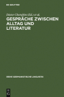 Gespräche zwischen Alltag und Literatur (Reihe Germanistische Linguistik #53) Cover Image