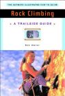 A Trailside Guide: Rock Climbing (Trailside Guides) Cover Image