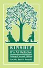Kinship: It's All Relative. Enlarged Second Edition By Jackie Smith Arnold Cover Image