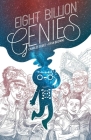 Eight Billion Genies Deluxe Edition Vol. 1 By Charles Soule, Ryan Browne (Artist) Cover Image