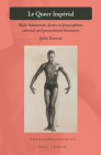 Le Queer Impérial: Male Homoerotic Desire in Francophone Colonial and Postcolonial Literature (Francopolyphonies #24) Cover Image