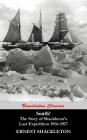 South! (Unabridged. with 97 original illustrations): The Story of Shackleton's Last Expedition 1914-1917 By Ernest Shackleton Cover Image
