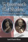 In the Governor's Shadow: The True Story of Ma and Pa Ferguson Cover Image