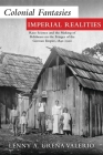 Colonial Fantasies, Imperial Realities: Race Science and the Making of Polishness on the Fringes of the German Empire, 1840–1920 (Polish and Polish American Studies) By Lenny A. Ureña Valerio Cover Image