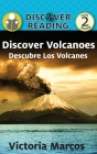 Discover Volcanoes/ Descubre Los Volcanes Cover Image