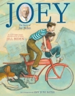 Joey: The Story of Joe Biden By Dr Jill Biden, Amy June Bates (Illustrator), Kathleen Krull (With) Cover Image